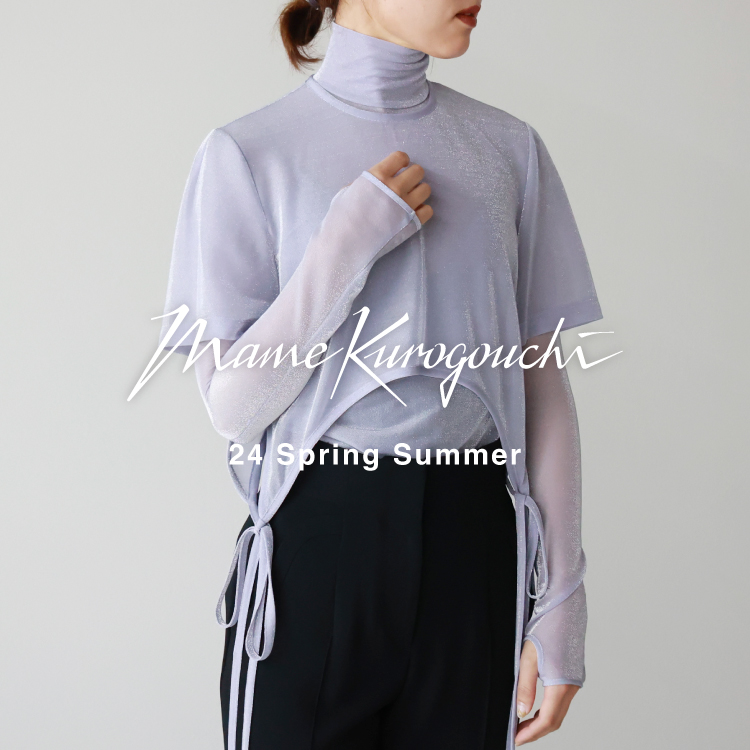 【5月15日(水)20：00～パリゴオンラインにて販売開始！】Mame Kurogouchi(マメ クロゴウチ) Spring Summer Collection “Fragments”
